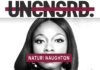 TV One: Naturi Naughton on UNCENSORED