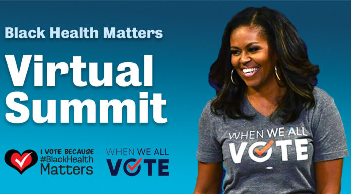 Black Health Matters Partners With Michelle Obama’s When We All Vote for the 4th Black Health Matters Virtual Summit