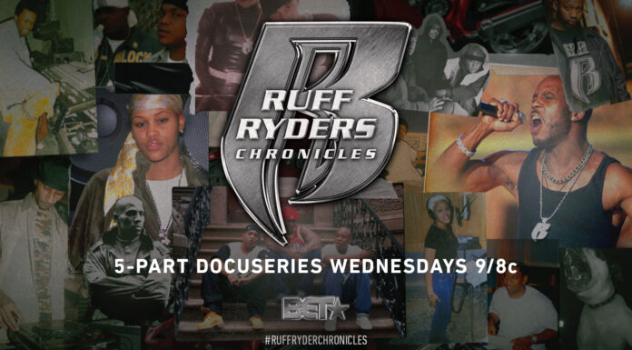 BET Presents “Ruff Ryders Chronicles,” A New Original Docuseries Featuring Eve, Swizz Beatz, DMX & The Lox – Set to Premiere Wednesday, August 12th at 10/9c on BET