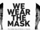 We Wear The Mask Film Tackling Poverty