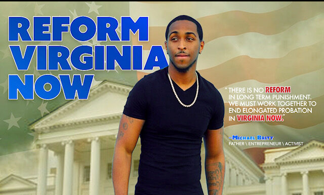 Michael Britt is Challenging Virginia’s Criminal Justice System