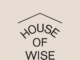 House of Wise Seeks to Inform About Cannabis and CBD