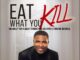 Donald Williams’s “Eat What You Kill” Promotes Financial Empowerment