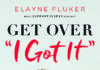 Elayne Fluker Takes on “I-Got-It” Syndrome in New Leadership Book