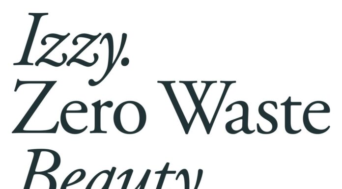 Izzy Zero Waste Beauty Launches As The First Fully Reusable, Sustainable, Direct-To-Consumer Beauty Brand