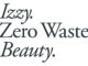 Izzy Zero Waste Beauty Launches As The First Fully Reusable, Sustainable, Direct-To-Consumer Beauty Brand