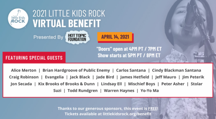 “Little Kids Rock Annual Benefit” Featured Musical Luminaries and Special Guests for Virtual Program