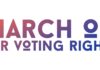 Deferred No More, March On for Voting Rights