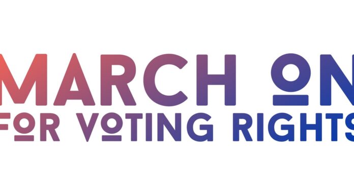 Deferred No More, March On for Voting Rights