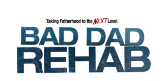 TV One’s “Bad Dad Rehab: The Next Session” Premiers This Sunday