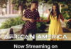 African America, A Film On Race, And the American Dream