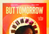 “But Tomorrow” Premieres at Urbanworld Film Festival
