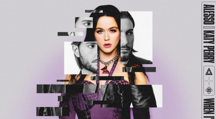 Alesso & Katy Perry ‘When I’m Gone’ Out Now