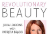 Revolutionary Beauty: Holistic Health and Wellness Book