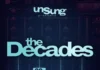 TV One Set to Debut ‘Unsung Presents: The Decades’