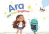 “Ara, The Star Engineer,” Challenges Gender Stereotypes