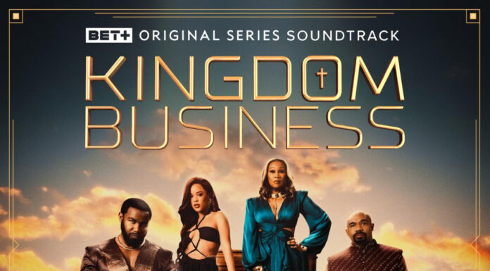 Kingdom Business: Season 1 Soundtrack Available Now