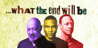 ‘What the End Will Be’ Play Review