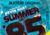 Kevin Hart and Charlamagne Present “Summer of 85”