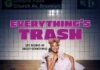 New Show on Freeform, ‘Everything’s Trash’