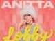 Anitta Teams Up with Missy Elliot in New Song ‘Lobby’