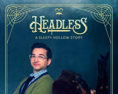 Shipwrecked Comedy’s New “Headless: A Sleepy Hollow Story” Premieres This Month Shipwrecked Comedy's Headless: A Sleepy Hollow Story Official Promotional Poster
