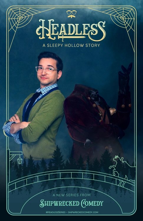 Shipwrecked Comedy's Headless: A Sleepy Hollow Story Official Promotional Poster