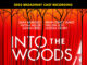Into The Woods Cast Recording Now Available