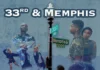 Shawn Cosby’s Film “33rd and Memphis” Debuted on August 22