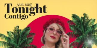 Ariel Rose Releases New Single & Music Video “TONIGHT CONTIGO”