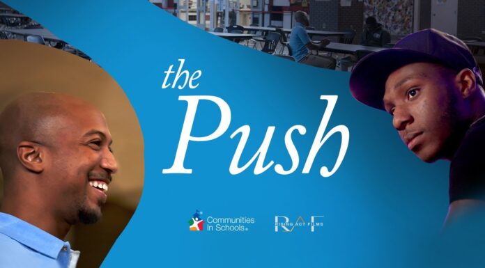 Communities In School: The Push Film