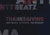 Antt Beatz Releases “Thanksgiving” With DJ Drama and Tee Grizzley