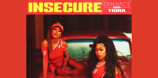 Candiace Dillard Releases “Insecure” Featuring Trina