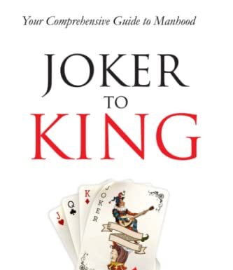 New Release of Joker To King To Help Young Men Navigate The Real World