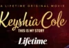 Keyshia Cole: This Is My Story Premieres on Lifetime