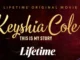 Keyshia Cole: This Is My Story Premieres on Lifetime