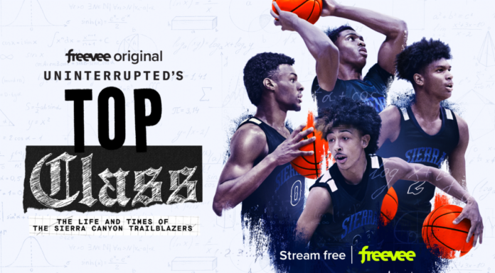 Freevee ‘UNINTERRUPTED’s Top Class: The Life and Times of the Sierra Canyon Trailblazers’