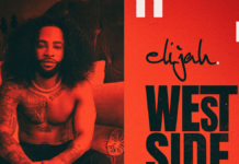 Elijah Blake Releases Latest Single “Westside Story”
