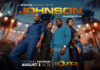 Johnson Returns! Bounce TV’s Hit Dramedy Back for a Fourth Season