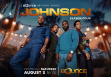 Johnson Returns! Bounce TV’s Hit Dramedy Back for a Fourth Season
