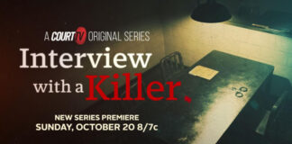 Court TV’s New Limited Series, Interview With a Killer: A Descent into the Minds of Murderers