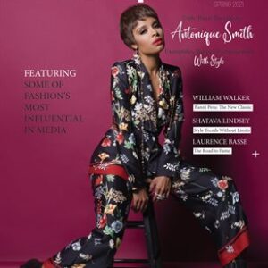 Spring 2021 Fashion Issue (Digital Issue) | Featuring Antonique Smith