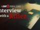 Court TV Renews Hit Original Series ‘Interview With a Killer’