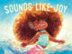Afro-Latina Author Yesenia Moises is Set to Launch “Sounds Like Joy” Children’s Book