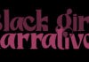 Black Girl Narrative Redefines Digital Spaces